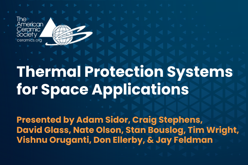 Thermal protection systems for space applications presentation slide with speaker names and American Ceramic Society logo.