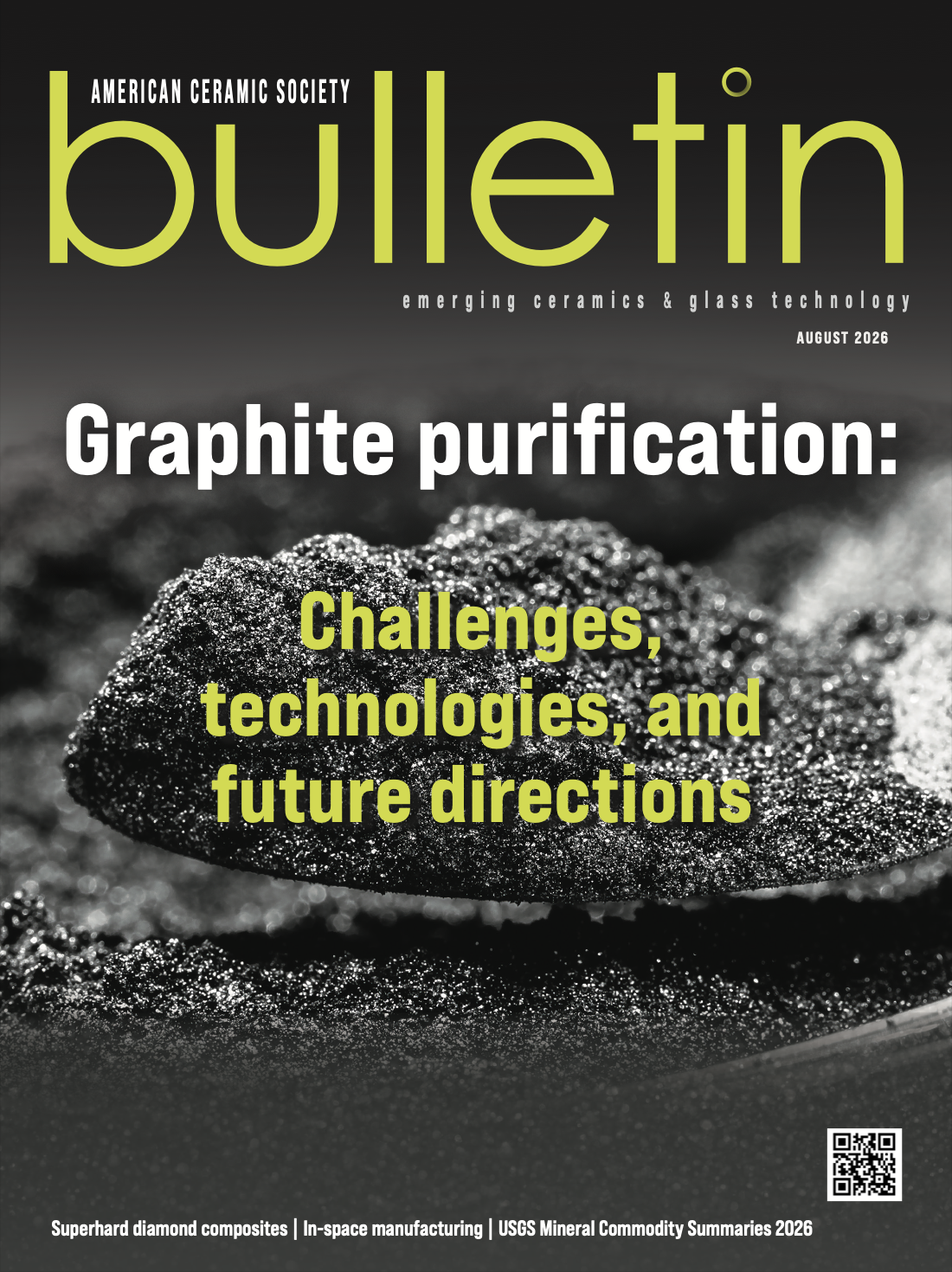 Cover of the August 2023 ACerS Bulletin featuring a close-up of a graphite piece with text about challenges and future of the.