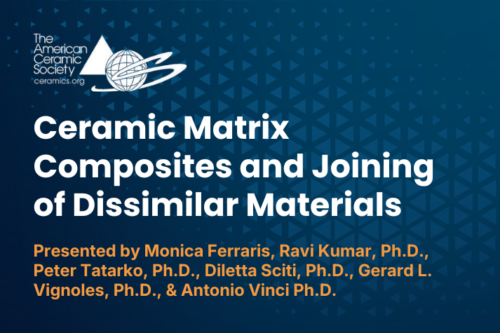 Cover of ACerS Bulletin featuring the title 'Ceramic Matrix Composites and Joining of Dissimilar Materials' and author names.